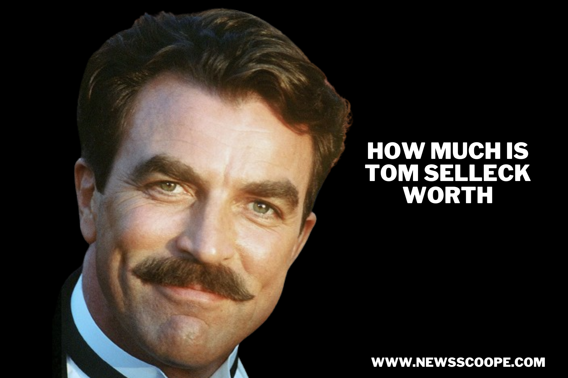 how much is tom selleck worth